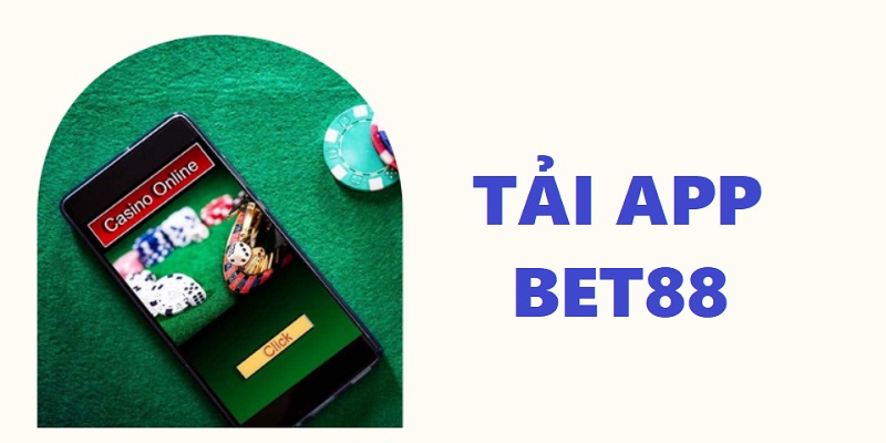 Các bước tải app Bet88 trên hệ điều hành Android